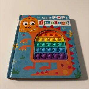 Never Pop A Dinosaur Book For Children